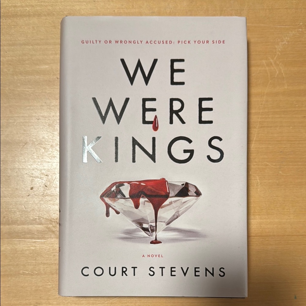 We Were Kings by Court Stevens